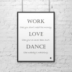 Plakat dekoracyjny 50x70 cm WORK LOVE DANCE DekoSign biały